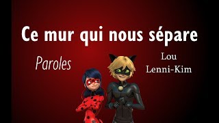 Lou amp Lennikim 🐞 Ce mur qui nous sépare 😸 PAROLESLYRICS [upl. by Leirbaj]