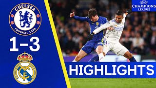 Chelsea 13 Real Madrid  Champions League Highlights [upl. by Dorsy782]