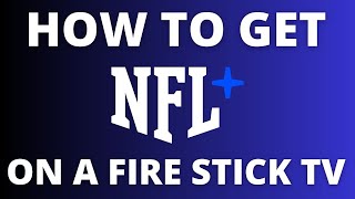 How To Get the NFL App on ANY Fire TV Stick [upl. by Moyra240]