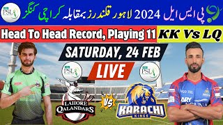 Lahore Qalandars vs Karachi Kings PSL 2024 Playing11 Head2Head Record Karachi Vs Lahore Match 🏆 [upl. by Elyn]