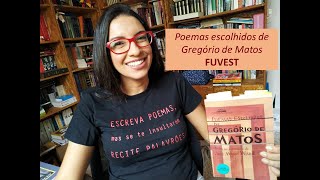 AULA FUVEST Poemas escolhidos de Gregório de Matos [upl. by Vyse924]