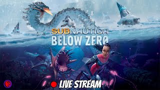 Subnautica Below Zero Part 4  LIVE STREAM [upl. by Aroved634]