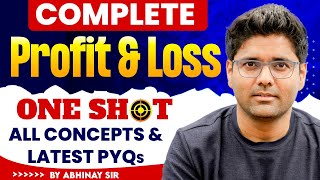 Complete Profit and Loss For SSC CGL 2024  SSC CGL Maths Marathon By Abhinay Sharma [upl. by Dorkus812]