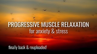 Progressive Muscle Relaxation for the Management of Anxiety amp Stress finally back up amp reuploaded [upl. by Ardnazxela]