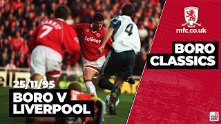 Boro Classics  Boro 2 Liverpool 1 1995 [upl. by Julienne505]