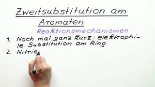 Zweitsubstitution am Aromaten  Chemie  Organische Chemie [upl. by Nalliuq716]