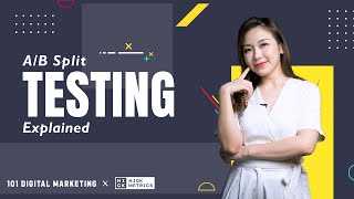 Digital Marketing 101  AB Split Testing Explained [upl. by Loss442]