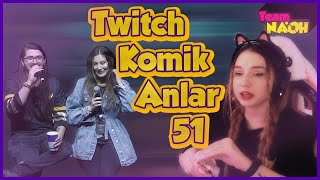 2 TUR  Twitch Komik Anlar 51  Team NaOH [upl. by Berkman336]