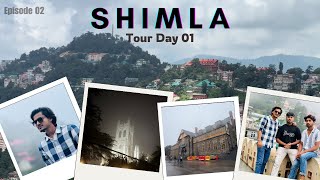 SHIMLA Tour Day 01  Mall Road  The Ridge  Episode 02 [upl. by Nolyaj]