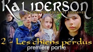 Kaliderson chapitre 2  Les chiens perdus partie 1 ENG SUB  Laurent Combaz [upl. by Nnaeerb]