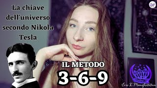 Metodo 369 La CHIAVE per ottenere quello che desideri Eris K Manifestation ITA [upl. by Nilpik271]