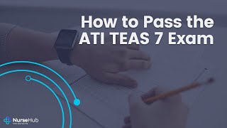 How to Pass the ATI TEAS 7 Exam [upl. by Salli252]