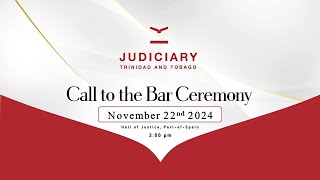 Call to the Bar Ceremony  November 22nd 2024  2 PM [upl. by Attenev976]