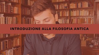 Introduzione alla filosofia antica [upl. by Yortal]