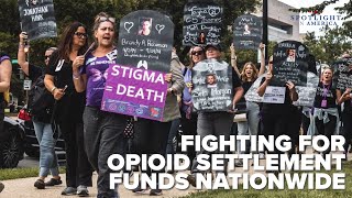 Grassroots Groups Fight for Opioid Settlement Money [upl. by Henrieta690]