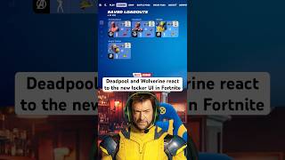 Wolverine rants about the locker UI in Fortnite  marvel mcu deadpool fortnitebattleroyale [upl. by Whiney]