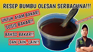 resep bumbu olesan serba guna  buat ayam bakar sosis dan lainnya [upl. by Oribel346]