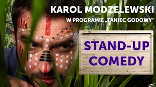 Karol Modzelewski  Taniec godowy  Standup  Całe nagranie [upl. by Teik]