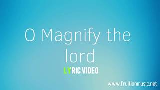 O Magnify the Lord Medium Key Instrumental with Lyrics [upl. by Alvarez]