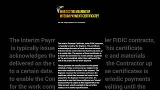 Understanding Interim Payment Certificate in FIDIC Contracts Key Aspects Explained [upl. by Nohtanoj]