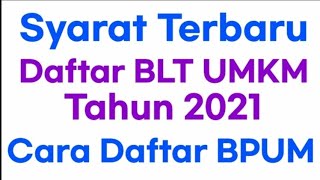 Syarat daftar BLT UMKM 2021 Terbaru [upl. by Amis14]