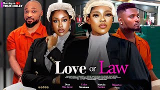 LOVE OR LAW New movie MAURICE SAM SARIAN MARTIN UCHE MONTANA DEZA 2024 LATEST EXCLUSIVE MOVIES [upl. by Alleahcim]