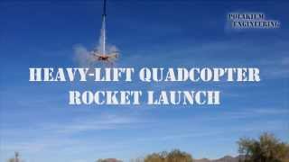 HeavyLift Quadcopter Vertical Rocket Launch [upl. by Arlena]