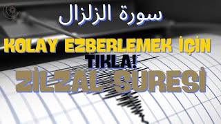 ZİLZAL SURESİ KOLAY EZBERLE [upl. by Otcefrep]