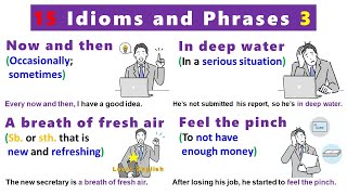 15 Idioms and Phrases 3 with meanings pictures and examples [upl. by Firooc]