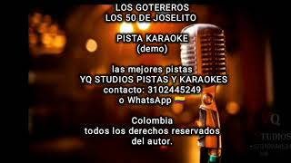 Los gotereros los 50 de Joselito pista karaoke demo [upl. by Itnava584]