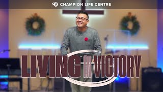 Living in Victory  Napoleon Lumasag  CLC Guelph  November 10 2024 [upl. by Cykana]