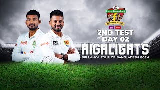 Bangladesh vs Sri Lanka Highlights  2nd Test  Day 2  Sri Lanka tour of Bangladesh 2024 [upl. by Aicyle]