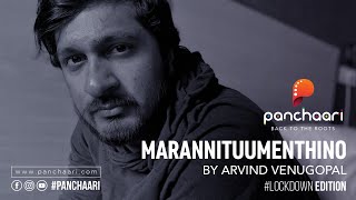 Marannittum Enthino  Arvind Venugopal  Panchaari  LockDown Edition II  Caprice Media Hub [upl. by Smiley70]