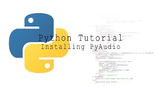 How to Succesfully Install PyAudio [upl. by Haughay]