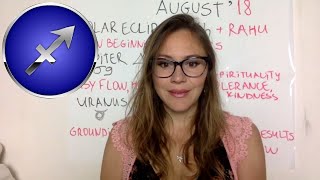 SAGITTARIUS August 2018 Horoscope ECLIPSE Triggers NEW DIRECTION and VISION for the Future [upl. by Kathlene182]