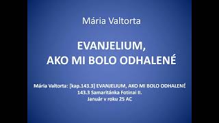 Mária Valtorta kap1433 EVANJELIUM AKO MI BOLO ODHALENÉ [upl. by Amelia]