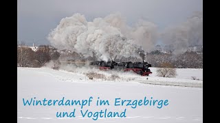 Winterdampf im Erzgebirge und Vogtland [upl. by Rotceh236]