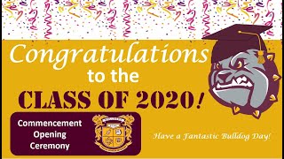 SCHS Class of 2020 Commencement Opening Ceremony [upl. by Espy693]