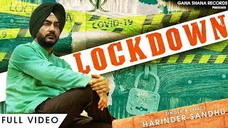 LOCKDOWN Harinder Sandhu  New Punjabi Song  Covid19  New Music Video [upl. by Weidar]