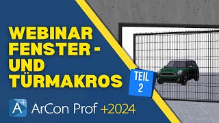 Webinar Fenster und Türmakros 2  ArCon Professional [upl. by Nevek]