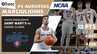 AUGUSTAS MARCIULIONIS game highlights Saint Marys Gaels vs Santa Clara Game 1 WCC Tournament NCAA [upl. by Ahsrats740]