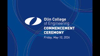 Olin College of Engineering  Commencement 2024 [upl. by Anastasio979]