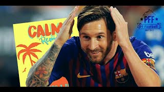 Lionel Messi ● Calma Remix  Pedro Capó ft Farruko ᴴᴰ [upl. by Safire]