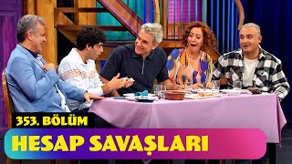 Hesap Savaşları  353 Bölüm Güldür Güldür Show [upl. by Riamo699]