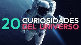 20 Curiosidades del Universo 🚀  ¡Sorpréndete [upl. by Darcey831]