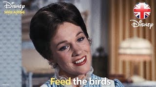 DISNEY SINGALONGS  Feed The Birds  Mary Poppins Lyric Video  Official Disney UK [upl. by Namaj]