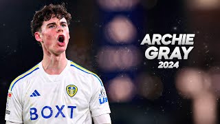 Archie Gray  Full Season Show  2024ᴴᴰ [upl. by Bj]