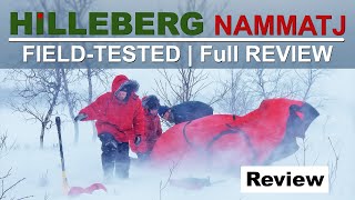 Hilleberg Nammatj Review  TESTED OVER 30 YEARS 4 Season Tent Hilleberg Black Label [upl. by Lalise]