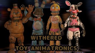 FNaF Withered Toys Speed Edit Compilation [upl. by Akahs387]