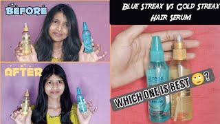 Which One is Best Streax Hair Serum  Blue Streax Hair Serum Vs Gold Streax Hair Serum subscribe [upl. by Parrish]